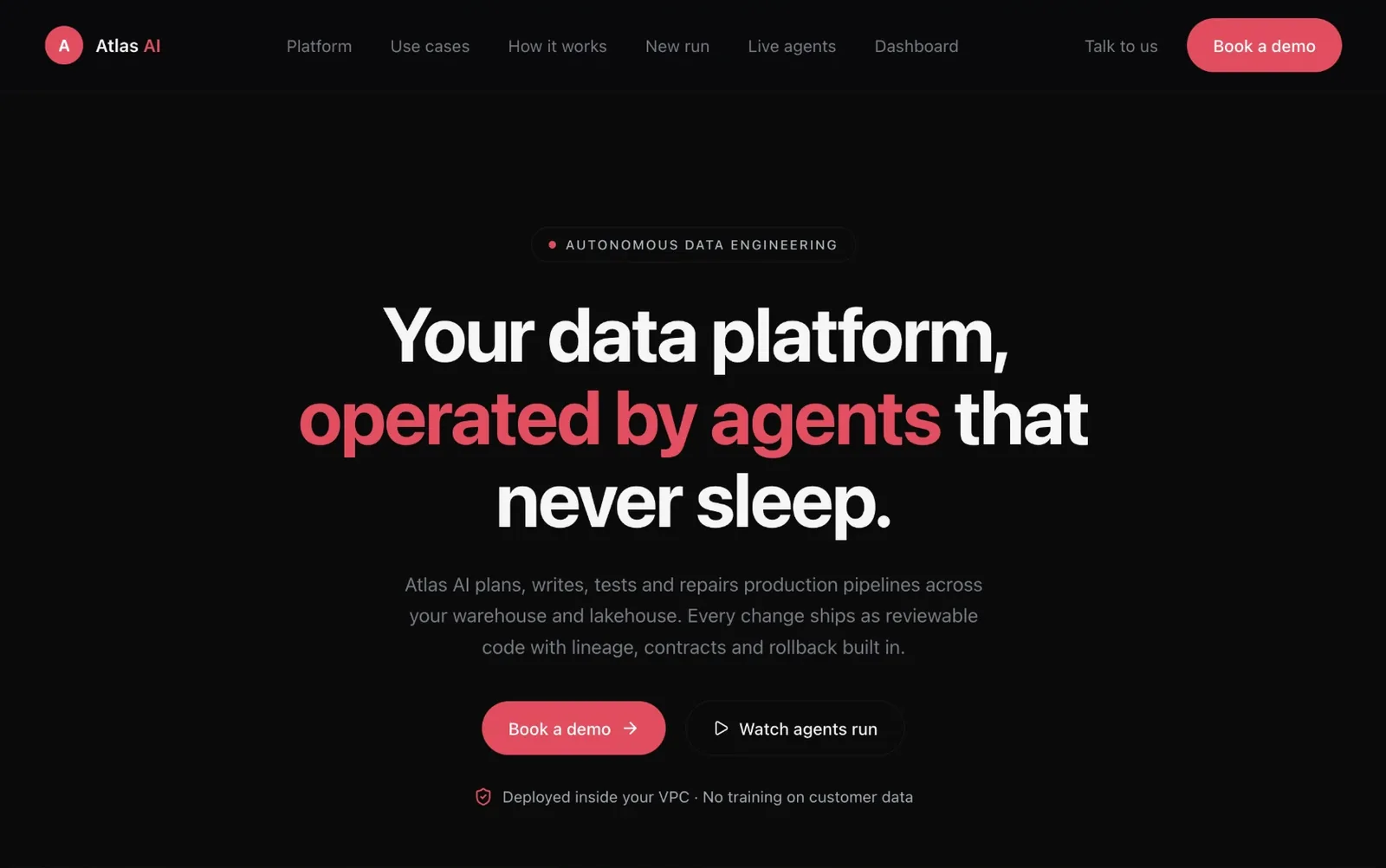 The Atlas AI landing page, headed “Your data platform, operated by agents that never sleep.”